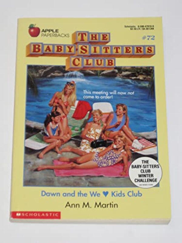Book cover for "Dawn and the We Love Kids Club" by Ann M Martin
