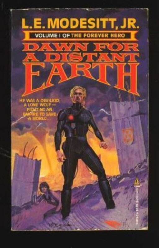 Book cover for "Dawn for a Distant Earth" by LE Modesitt Jr
