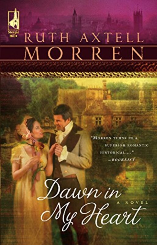 Book cover for "Dawn in My Heart" by Ruth Axtell Morren