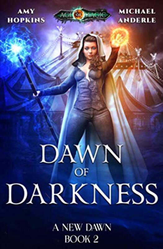 Book cover for "Dawn of Darkness" by Michael Anderle