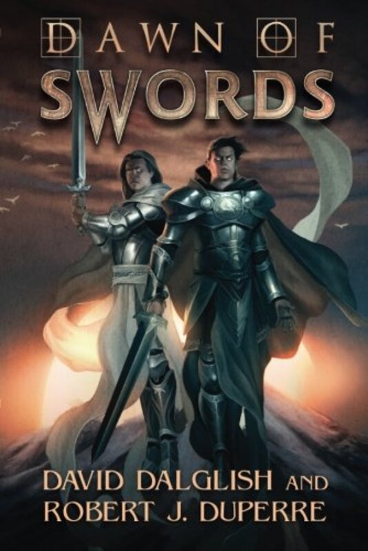 Book cover for "Dawn of Swords" by David Dalglish