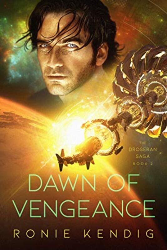 Book cover for "Dawn of Vengeance" by Ronie Kendig
