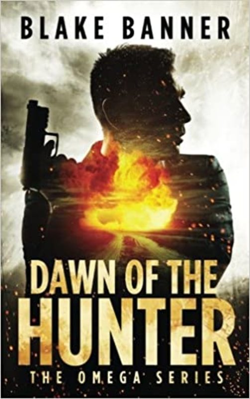 Book cover for "Dawn of the Hunter" by Blake Banner