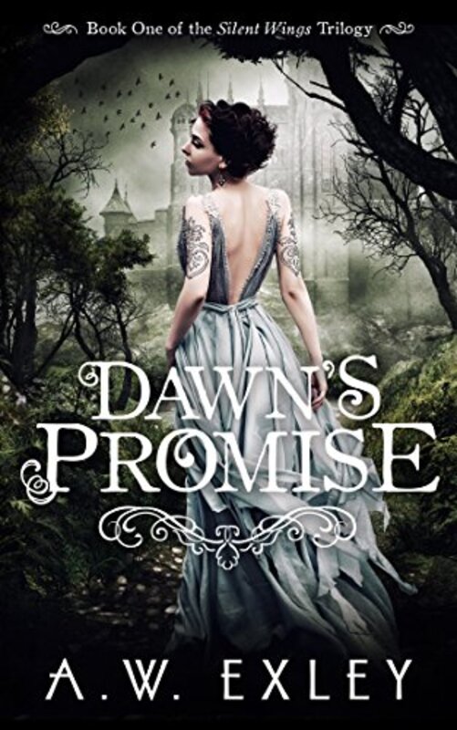 Book cover for "Dawn's Promise" by AW Exley