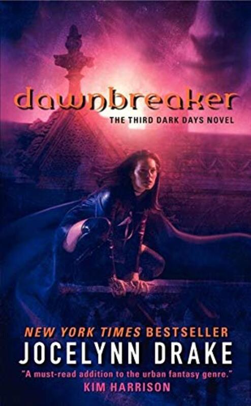 Book cover for "Dawnbreaker" by Jocelynn Drake
