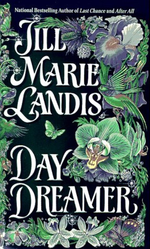Book cover for "Day Dreamer" by Jill Marie Landis