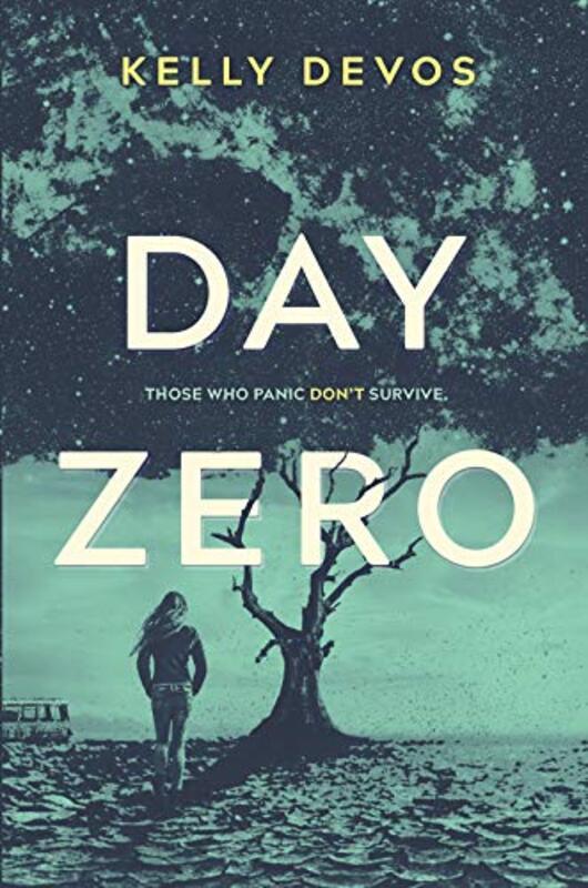 Book cover for "Day Zero" by Kelly deVos