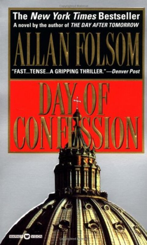 Book cover for "Day of Confession" by Allan Folsom