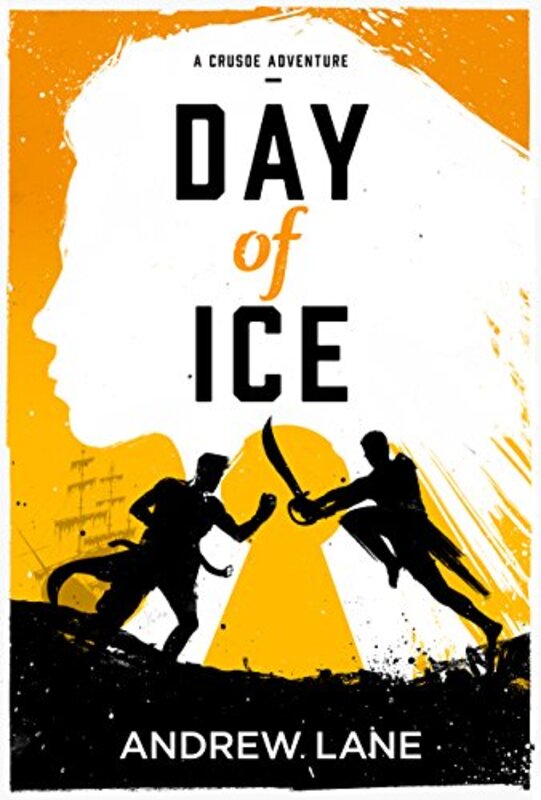 Book cover for "Day of Ice" by Andrew Lane