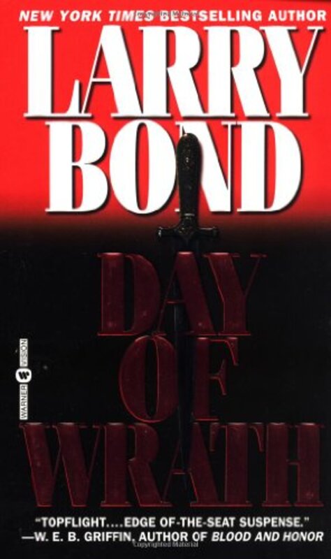 Book cover for "Day of Wrath" by Larry Bond