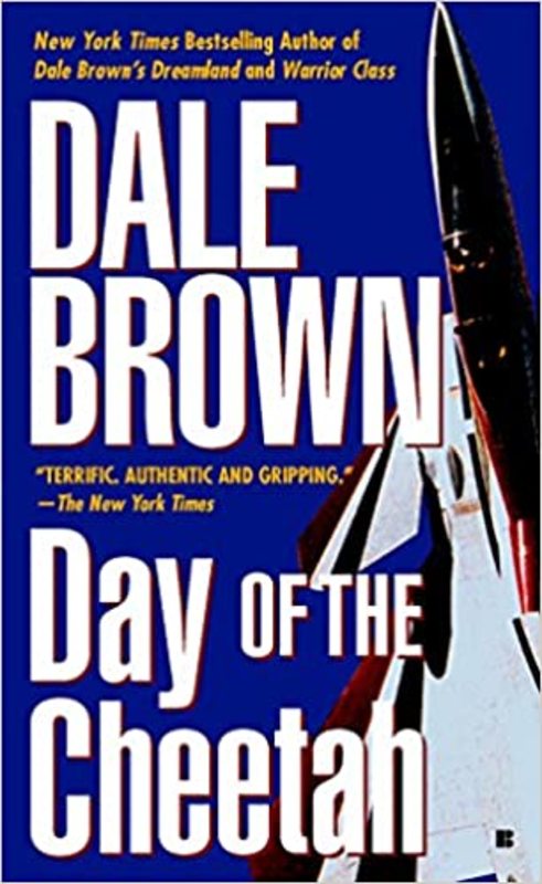Book cover for "Day of the Cheetah" by Dale Brown