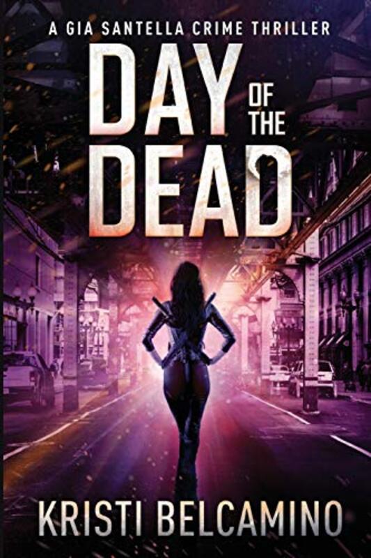 Book cover for "Day of the Dead" by Kristi Belcamino