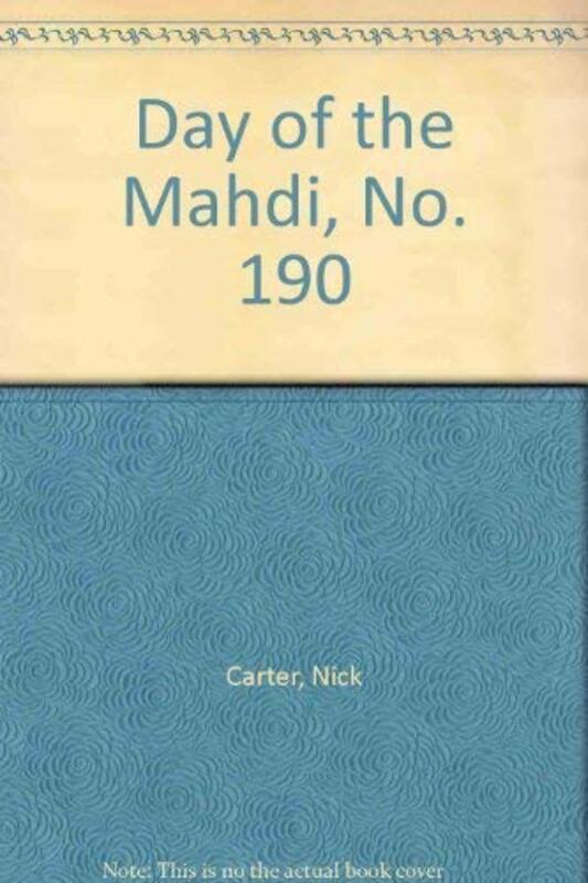 Book cover for "Day of the Mahdi" by Nick Carter