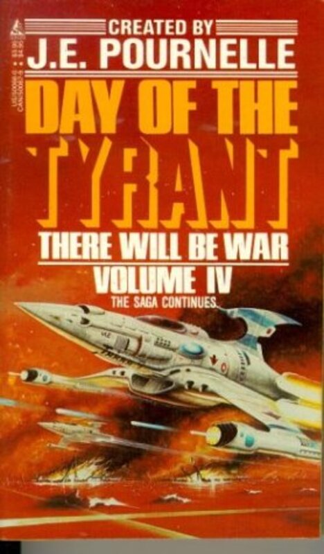 Book cover for "Day of the Tyrant" by Jerry Pournelle