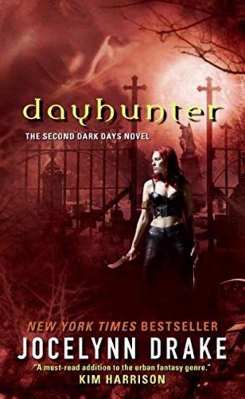 Book cover for "Dayhunter" by Jocelynn Drake