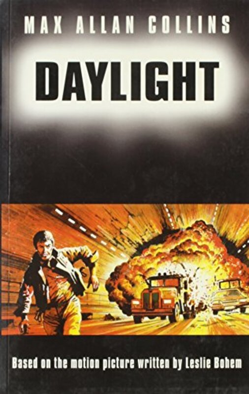 Book cover for "Daylight" by Max Allan Collins