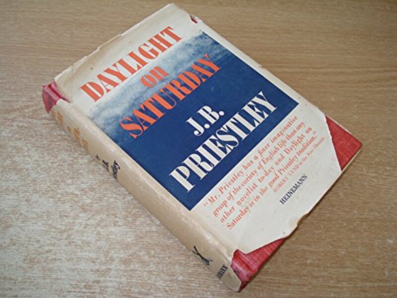Book cover for "Daylight on Saturday" by JB Priestley