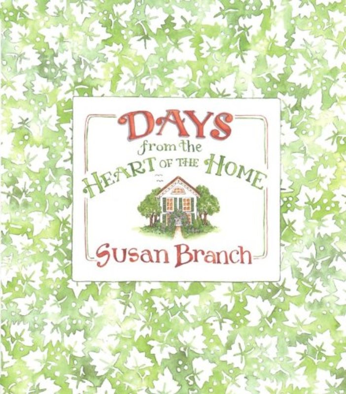 Book cover for "Days from the Heart of the Home" by Susan Branch