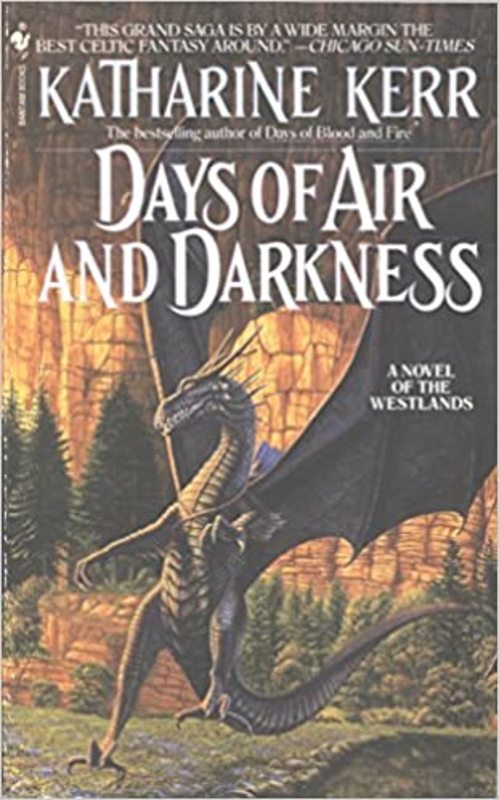 Book cover for "Days of Air and Darkness" by Katharine Kerr