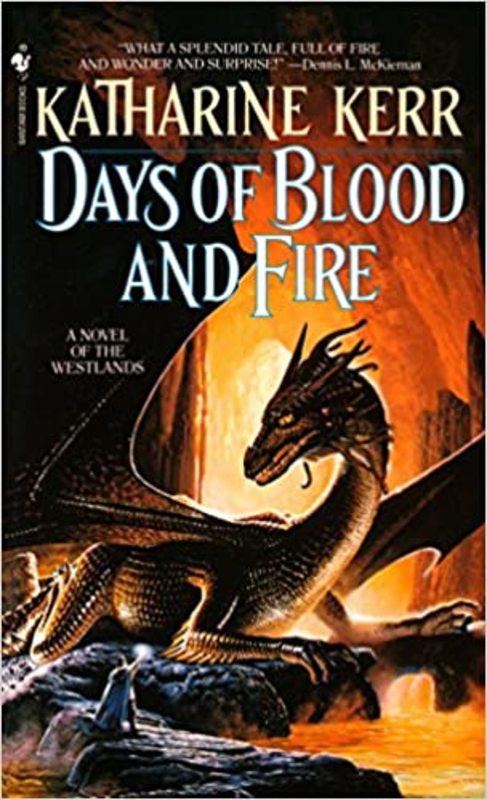 Book cover for "Days of Blood and Fire" by Katharine Kerr