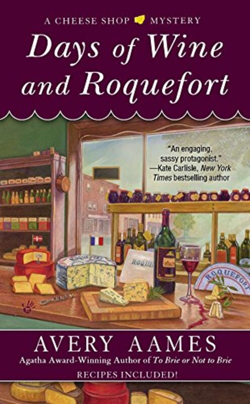 Book cover for "Days of Wine and Roquefort" by Daryl Wood Gerber