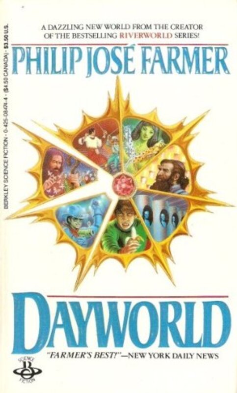 Book cover for "Dayworld" by Philip Jose Farmer