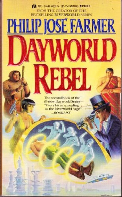 Book cover for "Dayworld Rebel" by Philip Jose Farmer