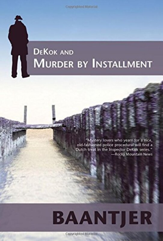 Book cover for "DeKok and Murder by Installment" by A C Baantjer