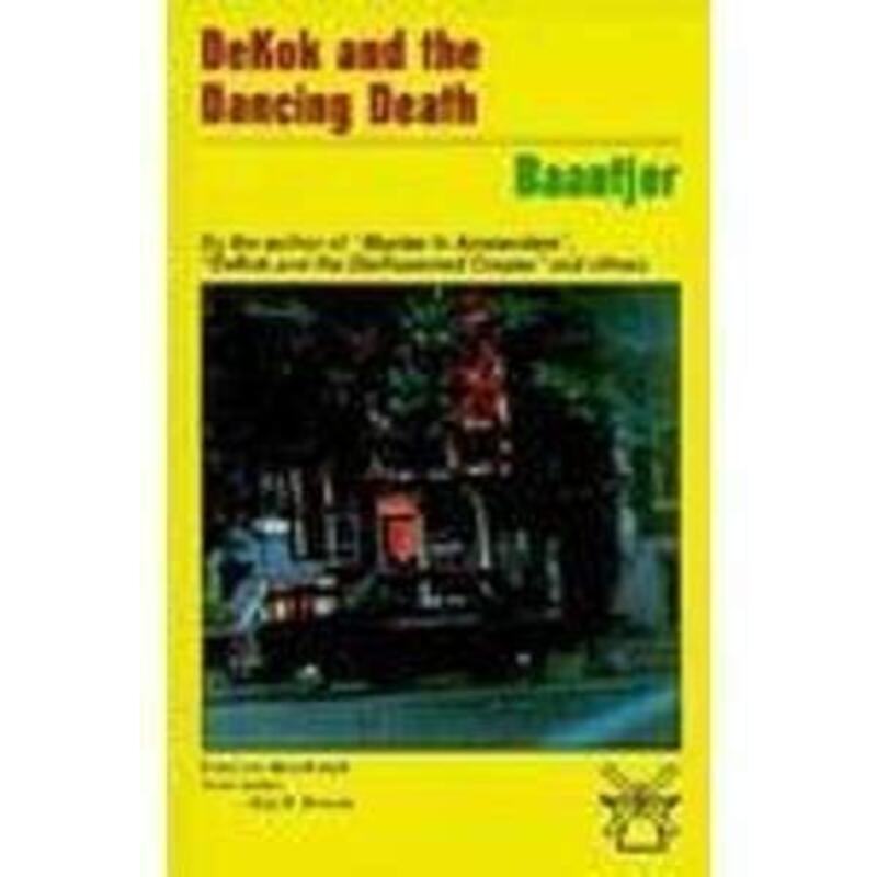 Book cover for "DeKok and the Dancing Death" by A C Baantjer