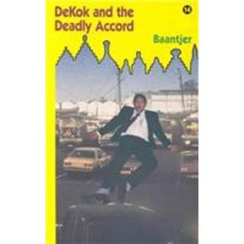 Book cover for "DeKok and the Deadly Accord" by A C Baantjer