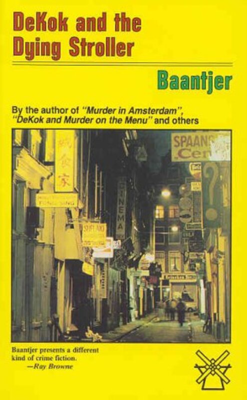 Book cover for "DeKok and the Dying Stroller" by A C Baantjer