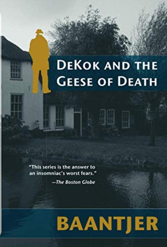 Book cover for "DeKok and the Geese of Death" by A C Baantjer