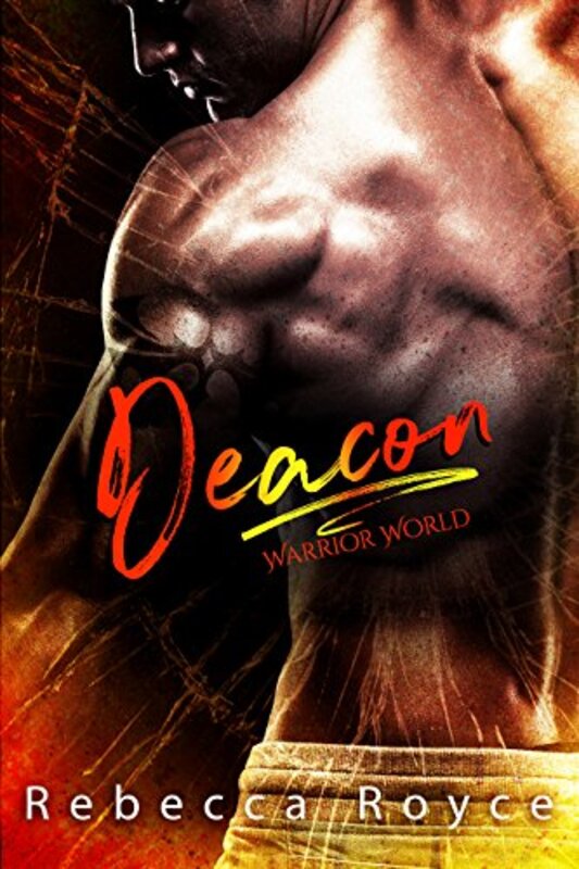 Book cover for "Deacon" by Rebecca Royce