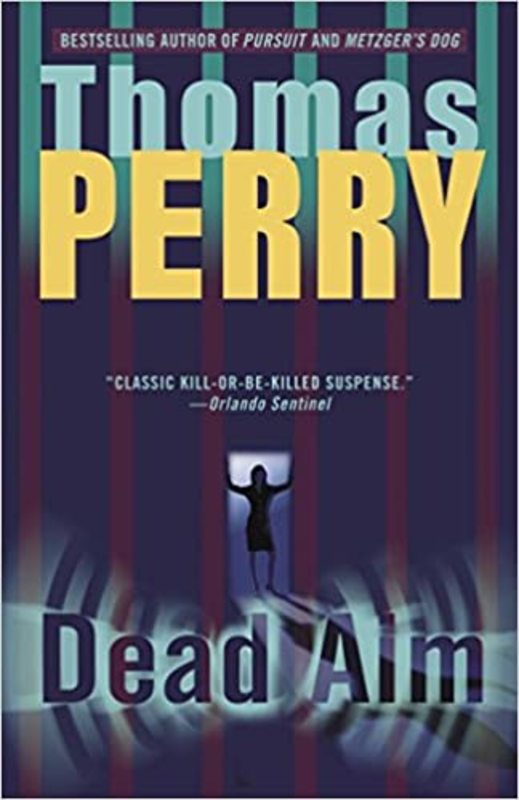 Book cover for "Dead Aim" by Thomas Perry