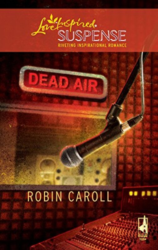 Book cover for "Dead Air" by Robin Caroll