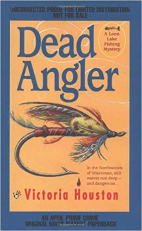 Book cover for "Dead Angler" by Victoria Houston