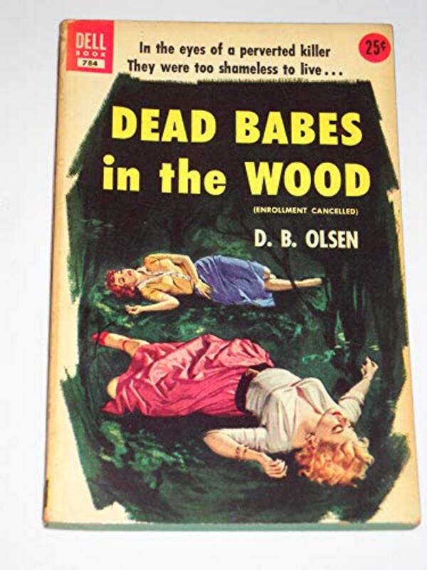 Book cover for "Dead Babes in the Wood" by Dolores Hitchens