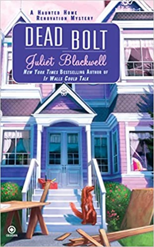Book cover for "Dead Bolt" by Juliet Blackwell