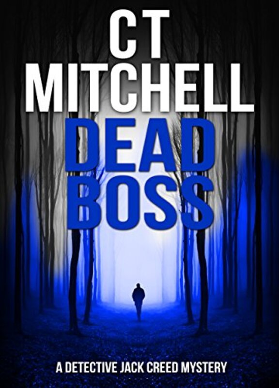 Book cover for "Dead Boss" by CT Mitchell
