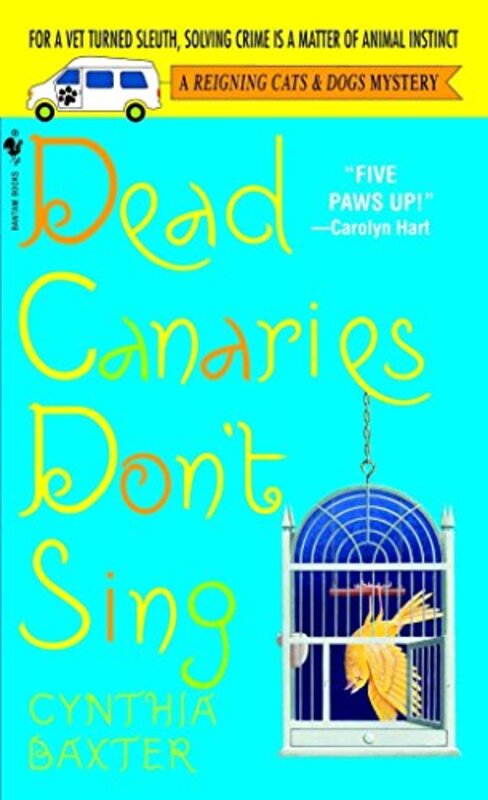 Book cover for "Dead Canaries Don't Sing" by Cynthia Baxter