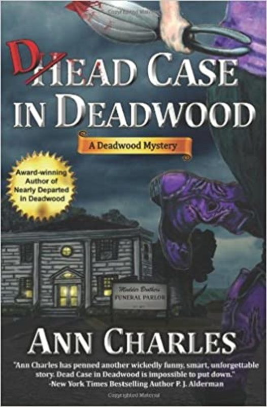 Book cover for "Dead Case in Deadwood" by Ann Charles