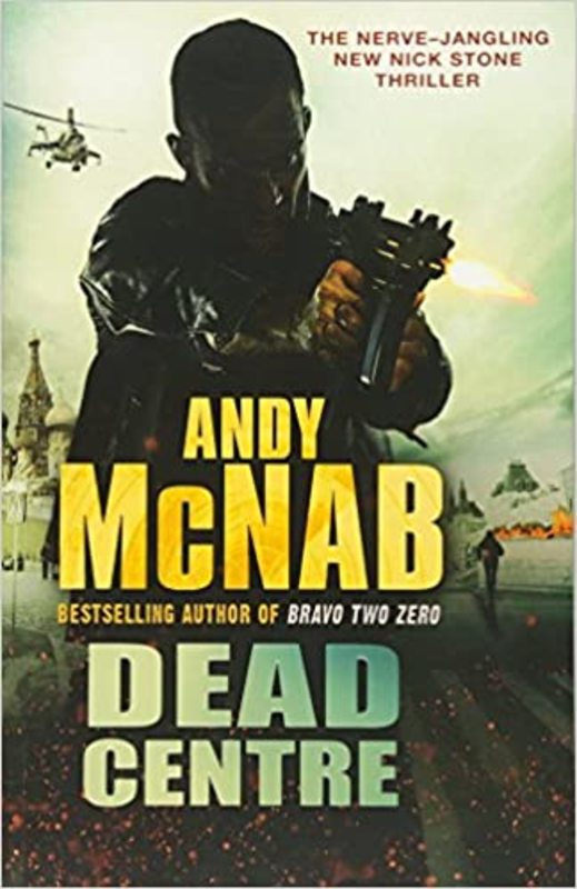 Book cover for "Dead Centre" by Andy McNab