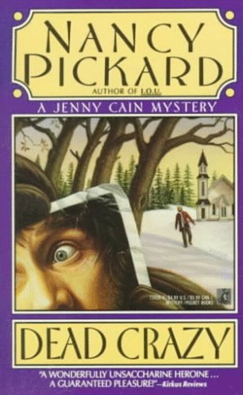 Book cover for "Dead Crazy" by Nancy Pickard