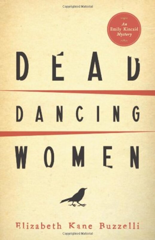 Book cover for "Dead Dancing Women" by Elizabeth Kane Buzzelli