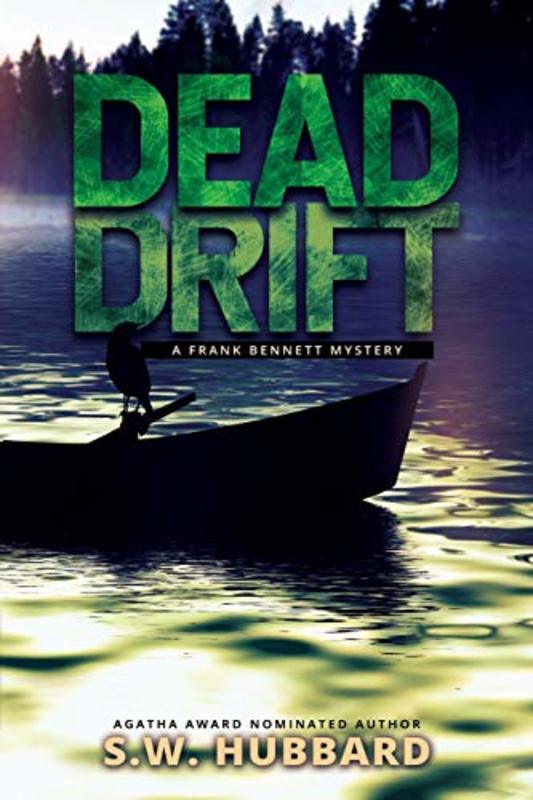 Book cover for "Dead Drift" by SW Hubbard