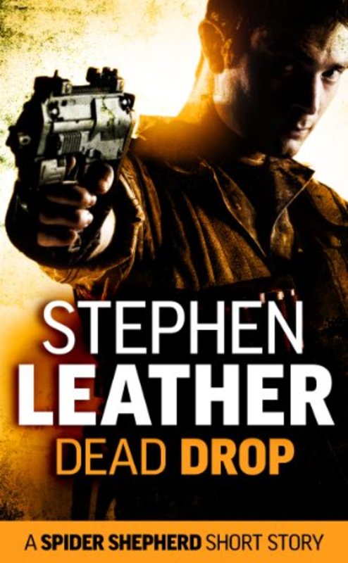 Book cover for "Dead Drop" by Stephen Leather