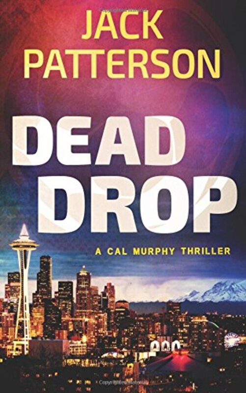 Book cover for "Dead Drop" by Jack Patterson