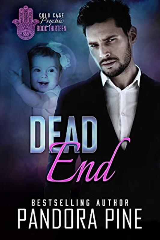Book cover for "Dead End" by Pandora Pine