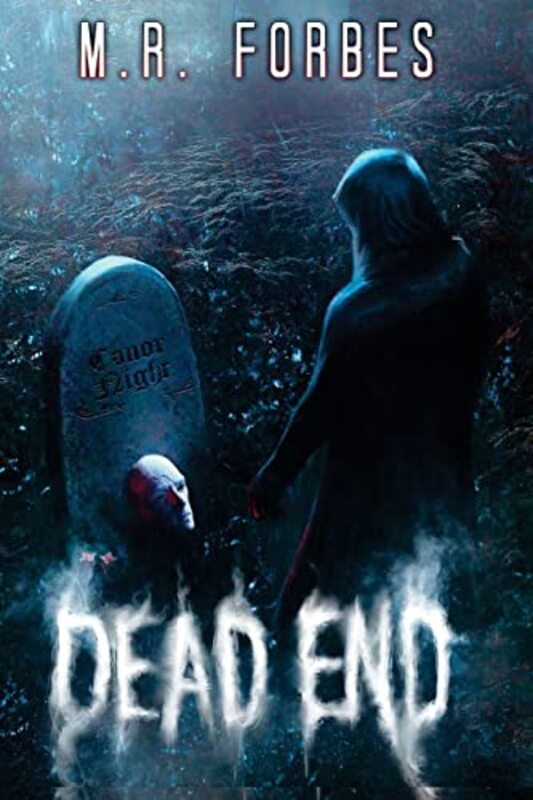 Book cover for "Dead End" by MR Forbes