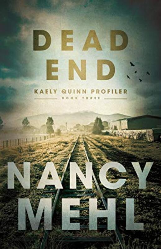 Book cover for "Dead End" by Nancy Mehl